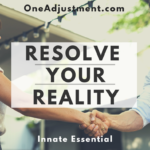 Resolve your Reality