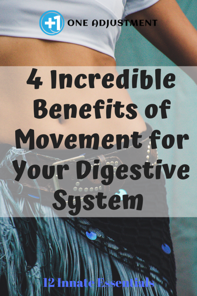 4 Incredible Benefits of Movement for Your Digestive System