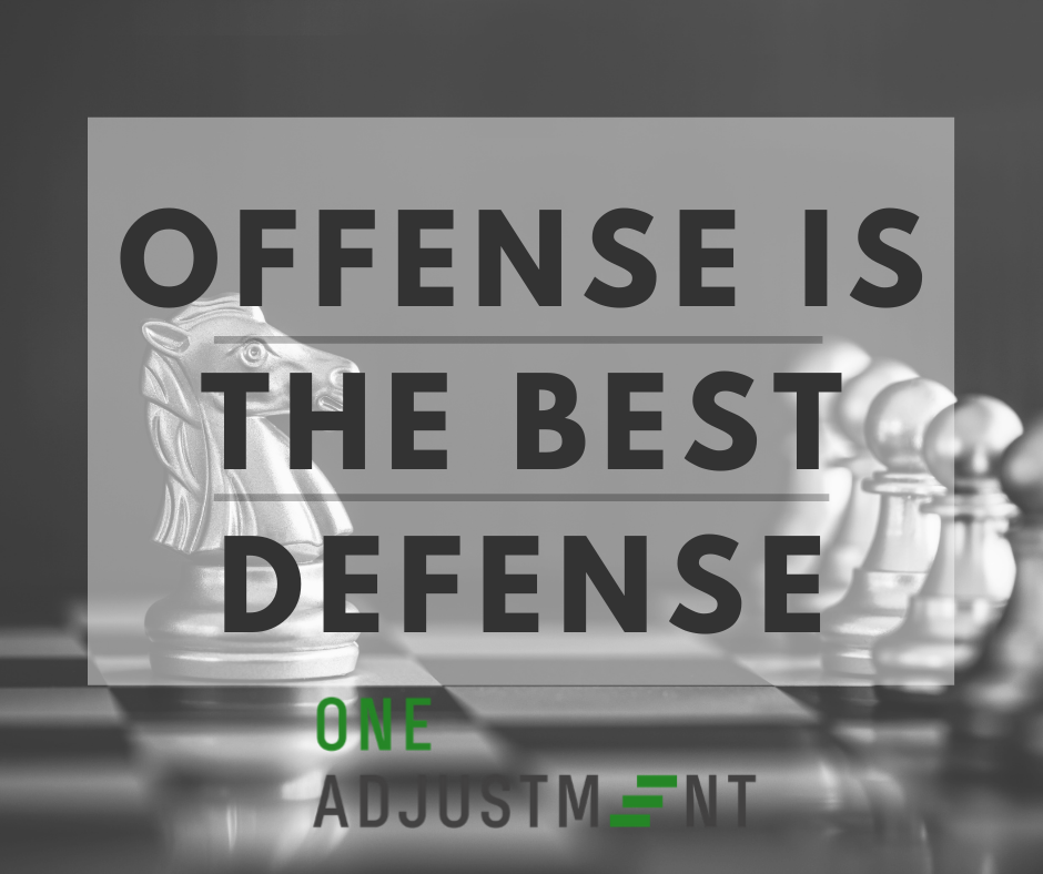 Offense Is The Best Defense - One Adjustment